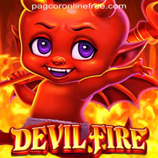 DevilFire: Explore the Thrills of PAGCOR Online Casino
