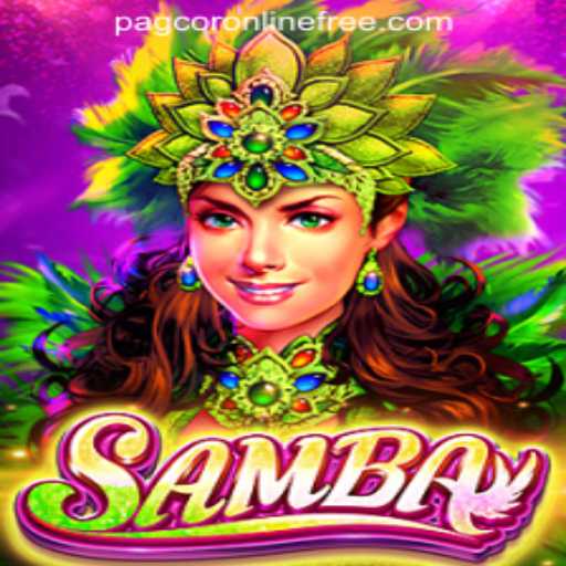 Discover the Thrills of Samba: A Highlight in PAGCOR Online Casino with Free 100 Bonus