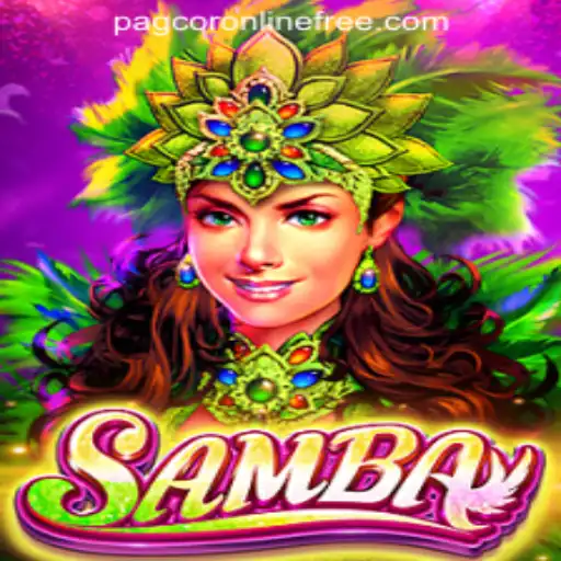 Discover the Thrills of Samba: A Highlight in PAGCOR Online Casino with Free 100 Bonus